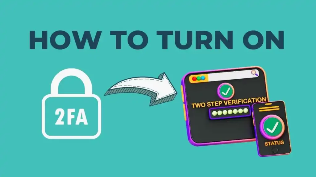 How to Turn on Two-Step Verification